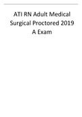 ATI RN Adult Medical Surgical Proctored 2019 A Exam.