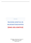 Samenvatting  Inleiding Genetica En Neurowetenschappen (deel genetica)