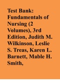 Test Bank: Fundamentals of Nursing (2 Volumes), 3rd Edition, Judith M. Wilkinson, Leslie S. Treas, Karen L. Barnett, Mable H. Smith,