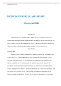 DeVry University, Keller Graduate School of Management NETW 563 Week 2 Case Study Municipal  WIFI AN ASSURED CASE STUDY WITH 100% CORRECT RESEARCH ANSWERS