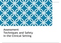 Assessment Techniques and Safety in the Clinical Setting  