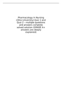 Pharmacology In Nursing &lpar;Ohio University&rpar; Quiz 1 and Quiz 2 &ndash; multiple questions and answers complete solved solution &lpar;GRADE A&plus; answers are deeply explained&rpar; 