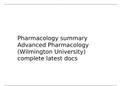 Pharmacology summary Advanced Pharmacology (Wilmington University) complete latest docs 