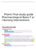 Pharm Final study guide Pharmacological Basis F or I Nursing Interventions