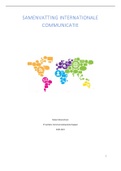 Samenvatting Internationale Communicatie 2020-2021 _ 157 pagina's