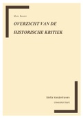 Samenvatting Historici en hun métier, ISBN: 9789038225289  Historische kritiek (B001630A)