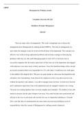 AH543   w8Assignment&period;docx  AH543                                                                     Management by Walking Around  Grantham University &lpar;HCAD&rpar; Healthcare Strategic Management AHA543  There are many styles of management&period; This week&trade;s assignme