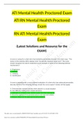 Exam (elaborations) NURSING RN ATI ATI Mental Heahth Proctored Exam ATI RN Mental Heahth Proctored Exam RN ATI Mental Heahth Proctored Exam (Latest Solutions and Resource for the EXAM)