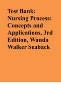 Test Bank&colon; Nursing Process&colon; Concepts and Applications&comma; 3rd Edition&comma; Wanda Walker Seaback