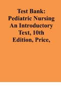 Test Bank: Pediatric Nursing An Introductory Text, 10th Edition, Price