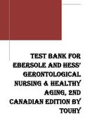 Test bank for  ebersole and Hess’  Gerontological  Nursing & Healthy  Aging, 2nd  Canadian Edition BY  TOUHY