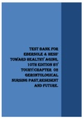 Test bank for  Ebersole & Hess’  Toward Healthy Aging,  10th Edition by  Touhy:CHAPTER 02  GERONTOLOGICAL  NURSING PAST,RESESENT  AND FUTURE.