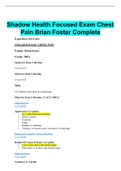 Shadow Health Focused Exam Chest Pain Brian Foster Complete &vert; VERIFIED SOLUTION 