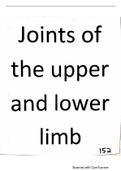 Summary  ANA 152 (Anatomy) : Joints of upper and lower limbs