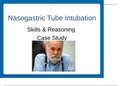 Case Study: Nasogastric Intubation: Skills & Reasoning: Jim Sanderson, 65 years old (A Graded) Latest Questions and Complete Solutions