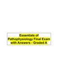 Essentials of Pathophysiology Final Exam with Answers - Graded A