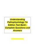 Understanding Pathophysiology 7th Edition Test Bank - Complete Chapters Questions and Answers