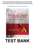 RADIOLOGIC SCIENCE FOR TECHNOLOGISTS 10TH EDITION BUSHONG TEST BANK