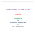 HESI RN MATERNAL NEWBERN OB EXAM(4 VERSIONS) |Verified and 100% Correct Q & A, Complete Document for HESI Exam|