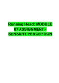 Running Head: MODULE 07 ASSIGNMENT - SENSORY PERCEPTION 1 Module 07 Assignment – Sensory Perception Disorder Care Map 