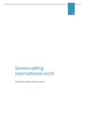 Samenvatting Praktisch Internationaal Recht, ISBN: 9789001899721  Internationaal En Europees Recht