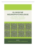 Samenvatting Klinische neuropsychologie, ISBN: 9789024402830  Cognitieve en neuropsychologie