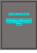 HORNGREN’S COST ACCOUNTING A MANAGERIAL EMPHASIS 15TH CANADIAN EDITION SRIKANT TEST BANK