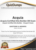 Acquia-Certified-Site-Builder-D8 Dumps - Way To Success In Real Acquia-Certified-Site-Builder-D8 Exam