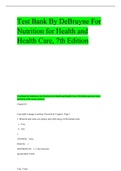 Test Bank By DeBruyne For Nutrition for Health and Health Care, 7th Edition practice exam questions with correct answers 