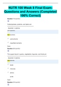 NUTR 100 Week 8 Final Exam- Questions and Answers (Completed 100% Correct)