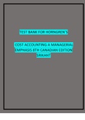 Test Bank for Horngren's Cost Accounting A Managerial Emphasis 8th Canadian Edition Srikant M. Datar, Madhav V. Rajan, Louis Beaubien