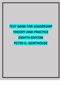 TEST BANK FOR LEADERSHIP THEORY AND PRACTICE EIGHTH EDITION PETER G. NORTHOUSE.