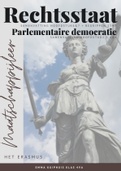 Maatschappijleer 4VWO samenvatting Parlementaire Democratie H2 t/m 5 & Rechtsstaat H6+7