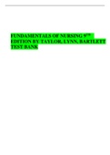 Fundamentals of Nursing 9th Edition by Taylor, Lynn, Bartlett Test Bank - All Chapters Q&A, Rationale