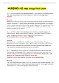NURSING 102 Med Surge Final Exam 218 Questions And Answers&lpar; Complete Solution Rated A&rpar;