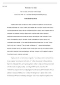PSY 302 Motivation Case Study W3 assignment.doc    PSY 302  Motivation Case Study  The University of Arizona Global Campus  Course Code: PSY 302 €“ Industrial and Organizational Psychology  Motivational Case Study  Employee motivation has not always been 