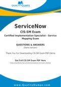 ServiceNow CIS-SM Dumps - Prepare Yourself For CIS-SM Exam