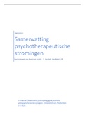 Samenvatting literatuur en collegeaantekeningen Psychotherapeutische Stromingen _ Premaster (Forensische-) orthopedagogiek UvA