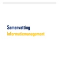 Samenvatting Informatiemanagement RSM BA1 EUR