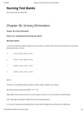 Exam (elaborations) NUR 336 Chapter 46: Urinary Elimination Chapter 46: Urinary Elimination Potter et al.: Fundamentals of Nursing, 9th Edition MULTIPLE CHOICE