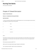 Exam (elaborations) NUR 336  Nursing Test Banks Chapter 47: Bowel Elimination Chapter 47: Bowel Elimination Potter et al.: Fundamentals of Nursing, 9th Edition MULTIPLE CHOICE