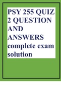 PSY 255 QUIZ 2 QUESTION AND ANSWERS complete exam solution.