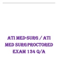 ATI MED-SURG &sol; ATI MED SURG PROCTORED EXAM 
