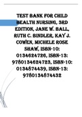 Test Bank &lpar;Downloadable Files&rpar; for Child Health Nursing&comma; 3rd Edition&comma; Jane W&period; Ball&comma; Ruth C&period; Bindler&comma; Kay