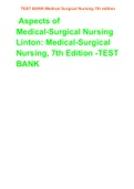 Aspects of Medical-Surgical Nursing Linton&colon; Medical-Surgical Nursing&comma; 7th Edition -TEST BANK