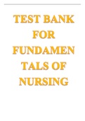 TEST BANK FOR FUNDAMENTALS OF NURSING 9TH EDITION POTTER completed and Guarantees Top Mark