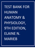 TEST BANK FOR HUMAN ANATOMY & PHYSIOLOGY, 9TH EDITION, ELAINE N. MARIEB