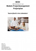 NCOI projectplan Projectmanagement 2021 -  Gastvrijheid optimaliseren ziekenhuis - Geslaagd eindcijfer  8 met feedback NCOI