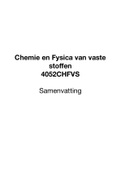Samenvatting - Chemie en Fysica van Vaste Stoffen (CFVS, 4052CHFVS) - MST