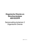 Samenvatting OC T2 - Organische Chemie en Structuuranalyse (OCS, 4051OCSTR) - MST